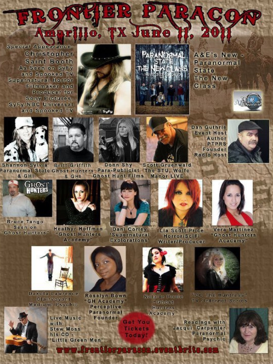 Frontier Paracon 2011 poster in Amarillo, Texas featuring paranormal investigators, Ghost Hunters Academy alumni, authors, and special guests.