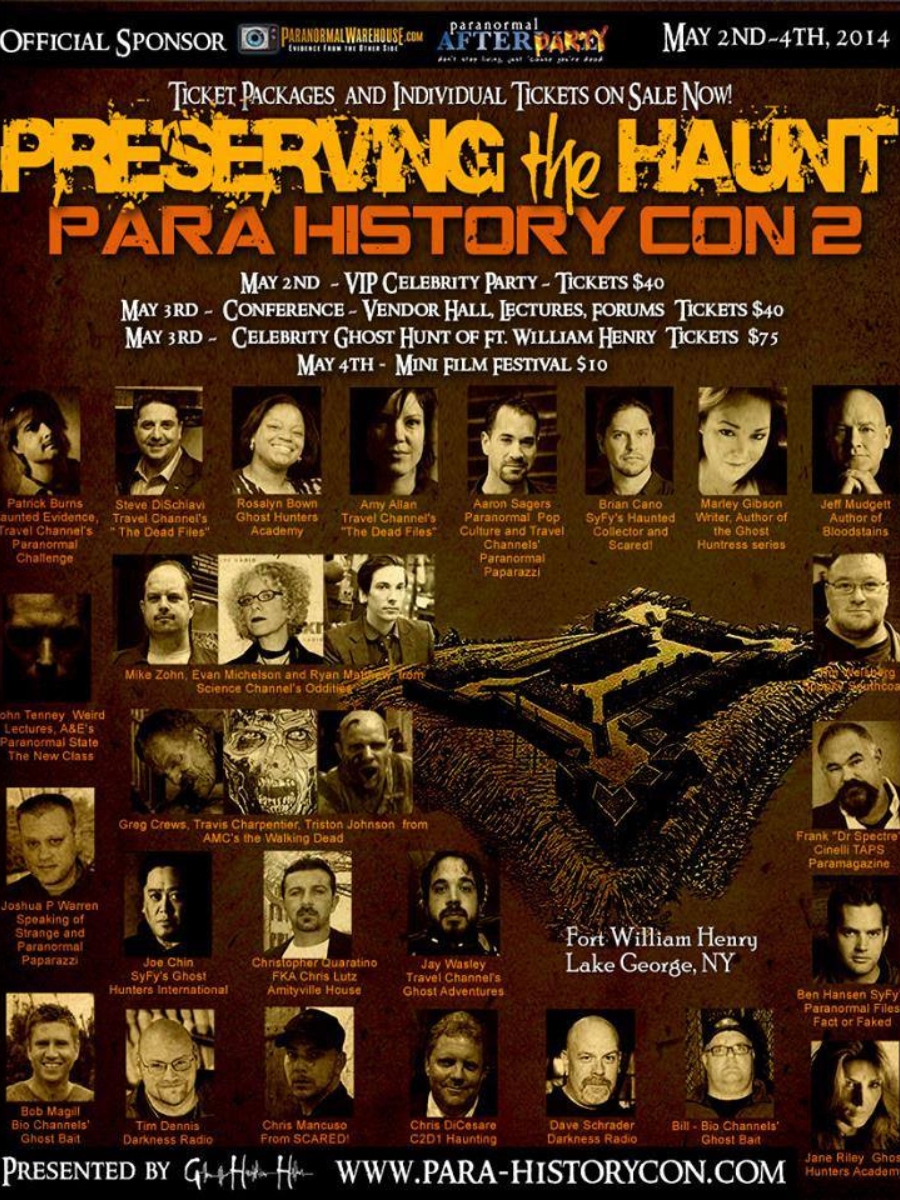 Preserving the Haunt Para History Con 2014 poster at Fort William Henry in Lake George, New York featuring paranormal celebrities, authors, investigators, and lectures.
